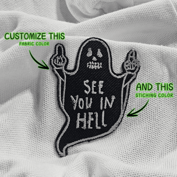 See You In Hell Ghost Patch (Embroidered)