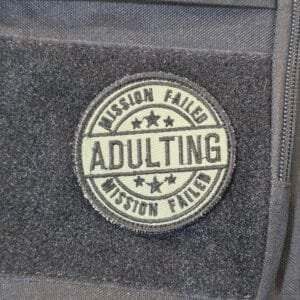Mission Failed Adulting