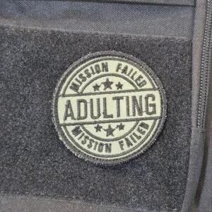 Mission Failed Adulting